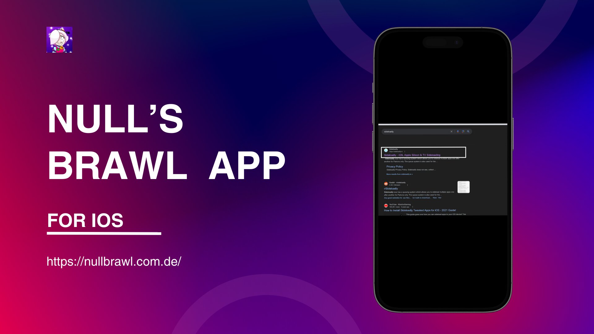 Herunterladen von Nulls Brawl mit der Software-App Sideloadly